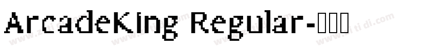 ArcadeKing Regular字体转换